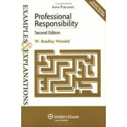 Professional Responsibility: Examples & Explanations, 2e [Paperback - Used]