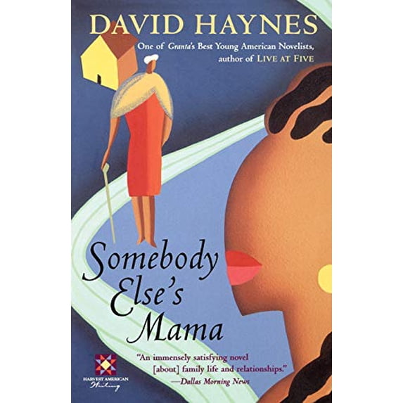 Pre-Owned Somebody Else's Mama (Paperback) 0156004089 9780156004084