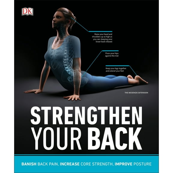 Pre-Owned Strengthen Your Back: Exercises to Build a Better Back and Improve Your Posture (Paperback) 1465477268 9781465477262