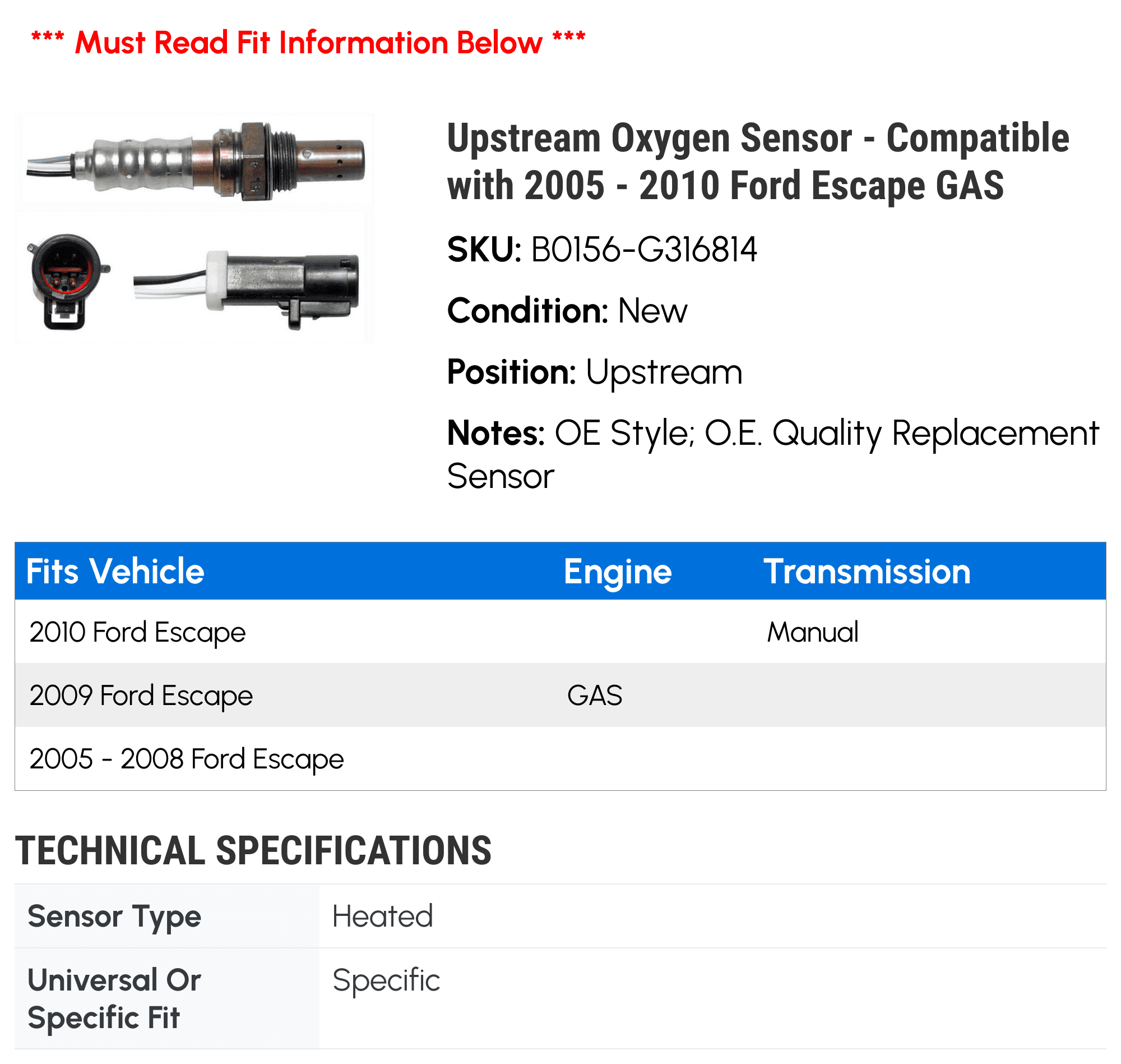 Upstream Oxygen Sensor - Compatible with 2005 - 2010 Ford Escape GAS 2006 2007 2008 2009