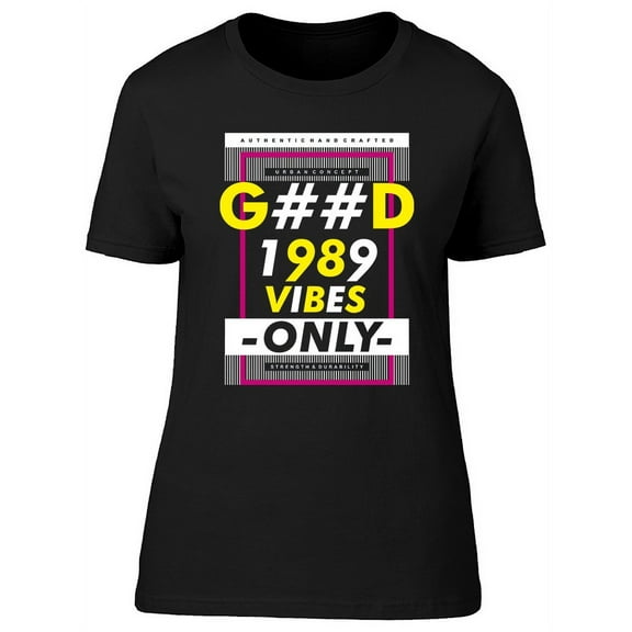Urban Good Vibes T-Shirt Women -Image by Shutterstock, Female XX-Large