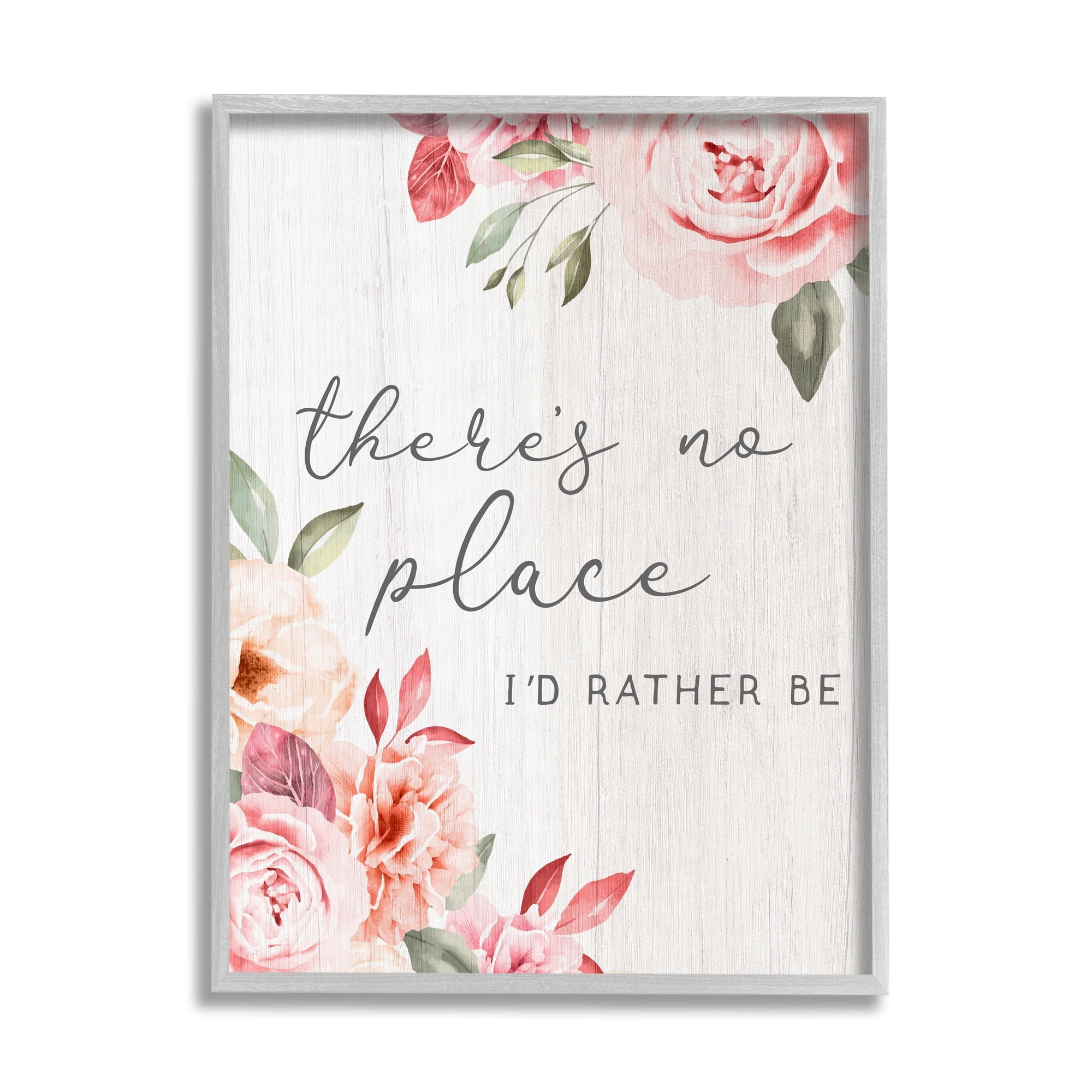 Stupell Industries No Place I'd Rather Be Phrase Pink Cottage Florals Framed Wall Art, 16 x 20, Design by Lil' Rue