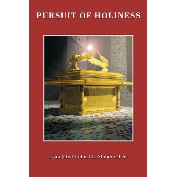 Pursuit Of Holiness, (Paperback)