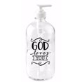 thumbnail image 1 of Dieu Vous Aime Distributeur de Savon en Verre de 16 oz, 1 of 3