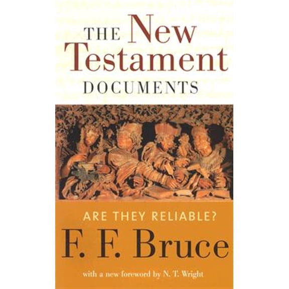Pre-Owned The New Testament Documents: Are They Reliable? Paperback