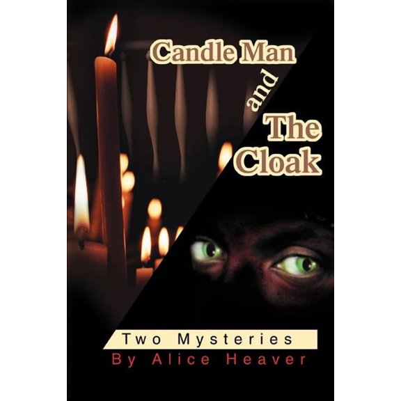Candle Man and The Cloak : Two Mysteries (Paperback)
