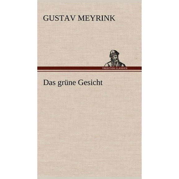 Das Grune Gesicht (Hardcover)
