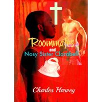 Roommates and Nosy Sister Clarabell - eBook