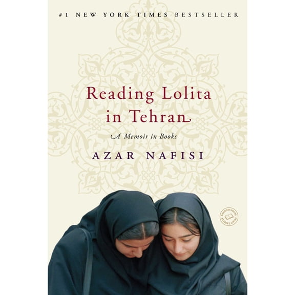 Reading Lolita in Tehran: A Memoir in Books (Paperback)