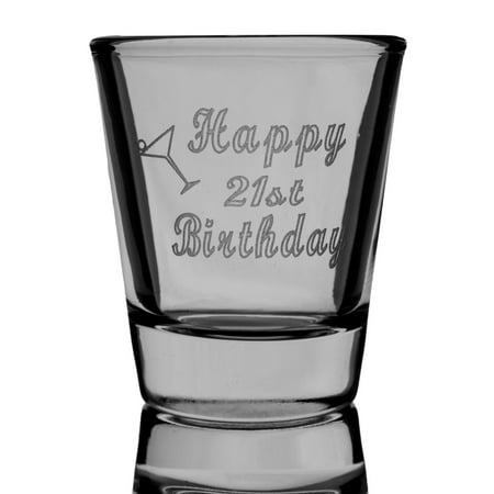 2oz Happy 21st birthday Second Edition shot glass