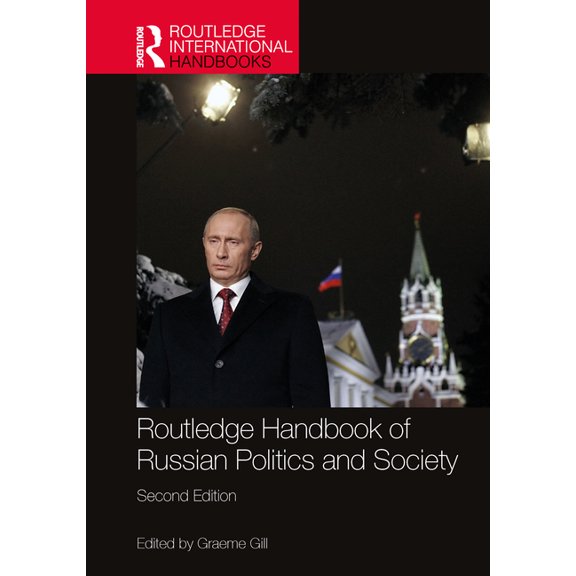 Routledge International Handbooks Routledge Handbook of Russian Politics and Society, (Paperback)