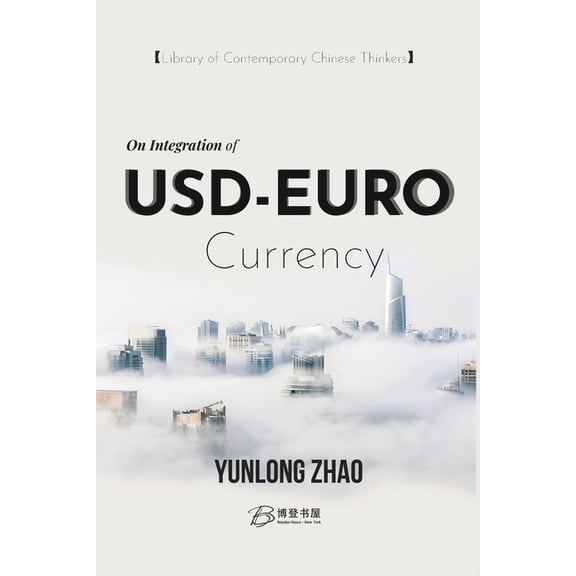On Integration of USD-EURO Currency, (Paperback)