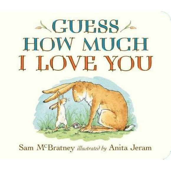Pre-Owned Guess How Much I Love You (Hardcover 9780763642648) by Sam McBratney