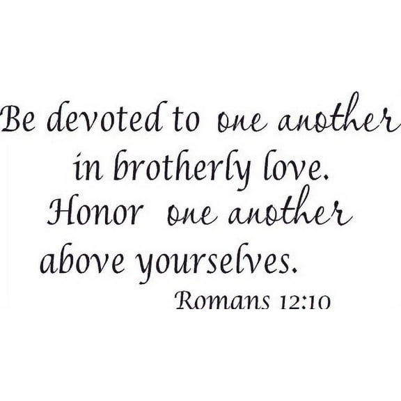 Romans 12:10, Bible Verse Vinyl Wall Decal by Scripture Wall Art, 11"x22" Black, Christian