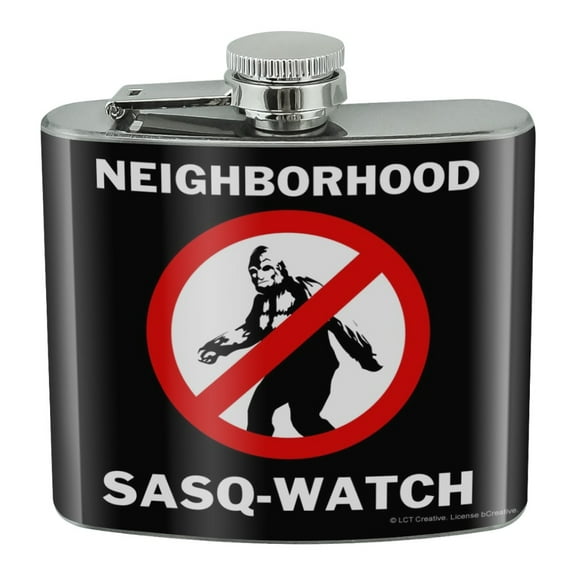 Neighborhood Sasq-Watch Sasquatch Watch Funny Humor Stainless Steel 5oz Hip Drink Kidney Flask