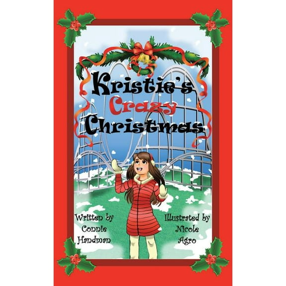Kristie's Crazy Christmas (Paperback)