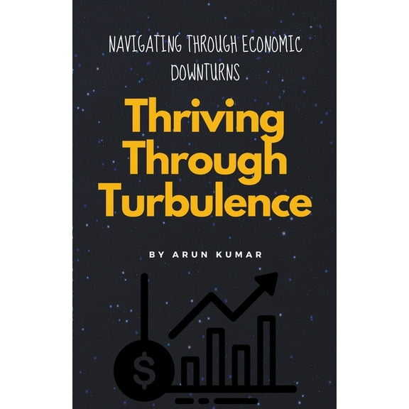 Thriving Through Turbulence, (Paperback)
