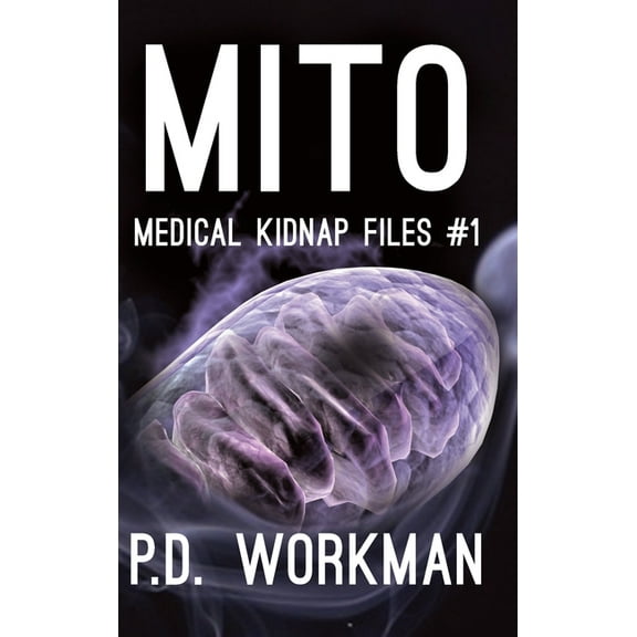 Medical Kidnap Files Mito, Book 1, (Hardcover)