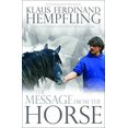 thumbnail image 1 of The Message from the Horse, 1 of 3