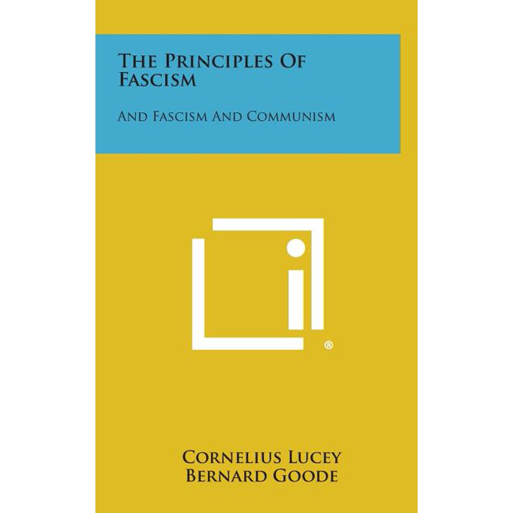 The Principles of Fascism And Fascism and Communism