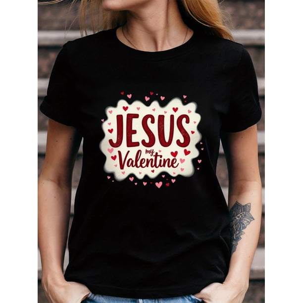 Chic Women's Valentine's Day T-Shirt - "Jesus Is My Valentine" in Stylish Red & Pink Hearts Design, Soft Crew Neck, Short Sleeve - Ideal Gift for Her, Limited Stock, Valentines Day Gifts