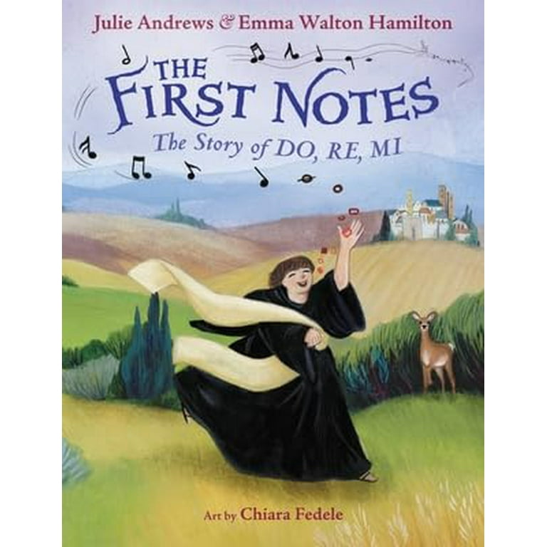 The First Notes The Story of Do Re Mi Hardcover Walmart