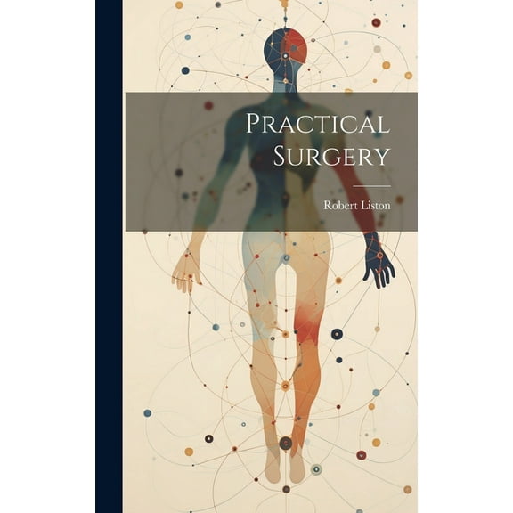 Practical Surgery (Hardcover)