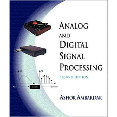 Analog and Digital Signal Processing [Hardcover - Used]