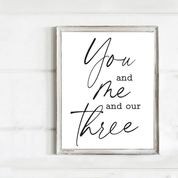 You And Me And Our Three Wall Decor, Home Family Art Or Wrapped Home Decor UNFRAMED Poster, Wall Art for Decor, Present, 8x12