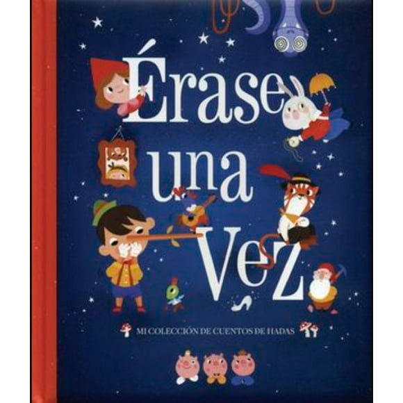 Libro Erase Una Vez Silver Dolphin 9786075322759