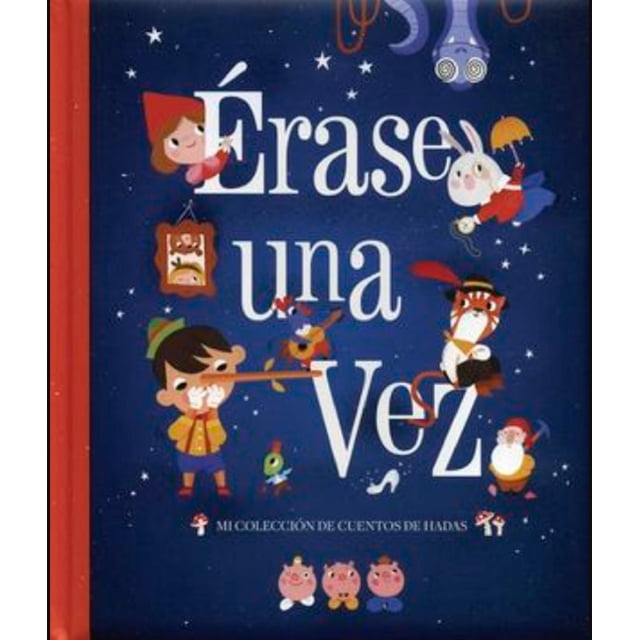 Libro Erase Una Vez Silver Dolphin 9786075322759