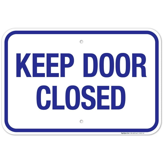 Keep Door Closed Sign, Pool Sign,