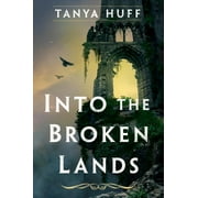 Into the Broken Lands (Hardcover)