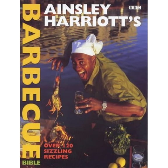 Pre-Owned Ainsley Harriott's Barbecue Bible - Harriott, Ainsley