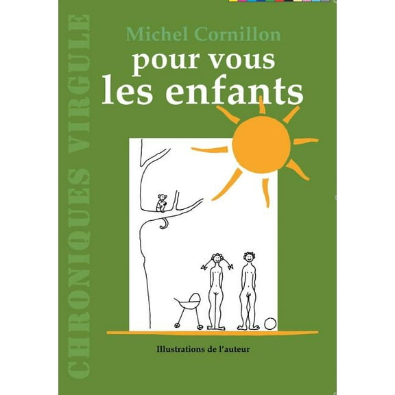 Pour vous les enfants, (Paperback)