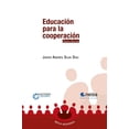 thumbnail image 1 of Libro Educacion Para La Cooperacion Neisa 9786078688791, 1 of 2