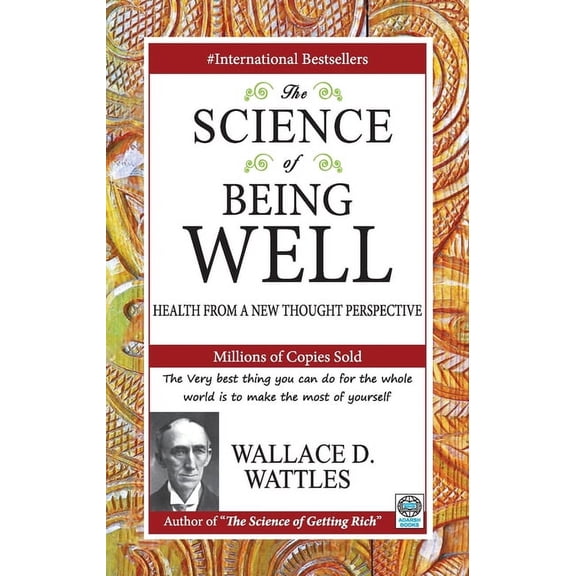 The Science of Being Well (Paperback)
