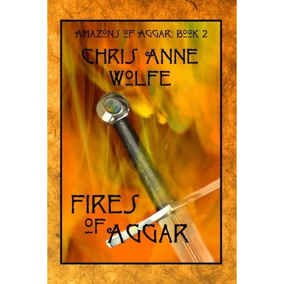 Fires of Aggar, (Paperback)