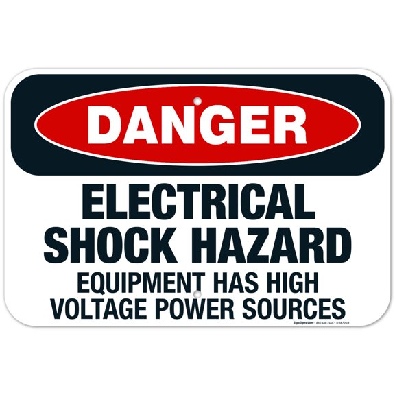 Electrical Shock Hazard Equipment Has High Voltage Power Sources Sign, OSHA Danger Sign, 12x18 Aluminum