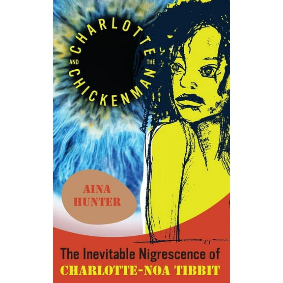 Charlotte and the Chickenman (Paperback)