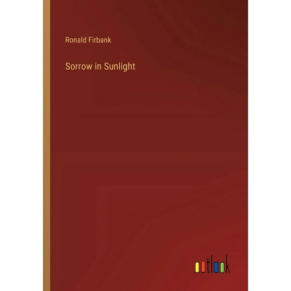 Sorrow in Sunlight (Paperback)
