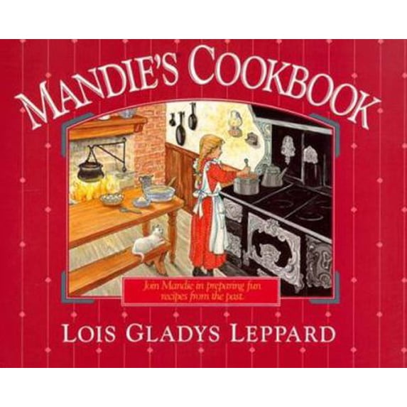 Pre-Owned Mandie's Cookbook (Mandie Books) (Paperback) 1556612249 9781556612244