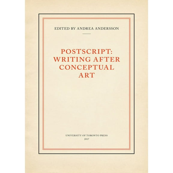 PostScript: Writing After Conceptual Art (Hardcover)