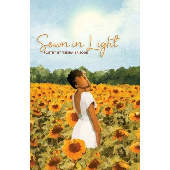Sown in Light, (Paperback)