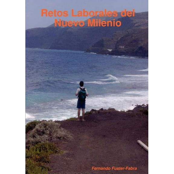 Retos Laborales del Nuevo Milenio, (Paperback)
