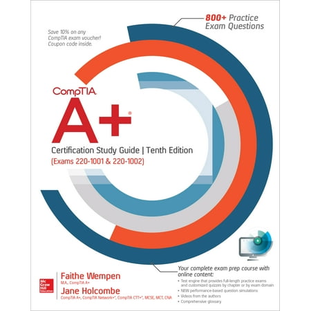 Comptia A+ Certification Study Guide, Tenth Edition (Exams 220-1001 &