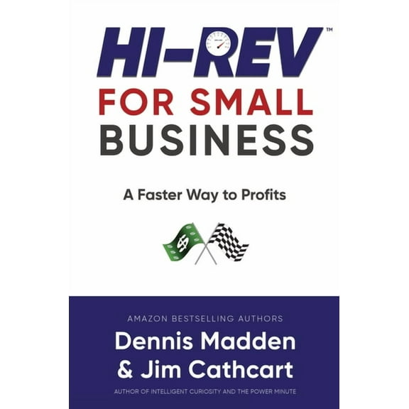 Hi REV for Small Business: A Faster Way to Profits, (Hardcover)