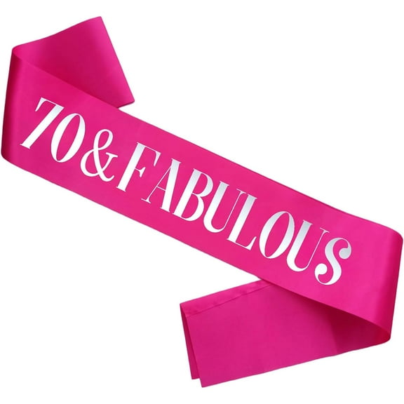 1 pcs 70 & Fabulous Birthday Sash, Hot Pink Foil '70 & Fabulous' Silver Satin 70th Birthday Sash for Women Birthday Party Favors Decorations Gifts