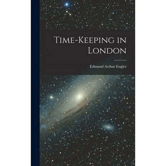 Time-keeping in London (Hardcover)
