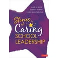thumbnail image 1 of Pre-Owned Stories of Caring School Leadership (Paperback) 1071801821 9781071801826, 1 of 1